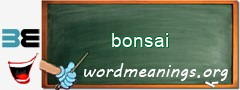 WordMeaning blackboard for bonsai
